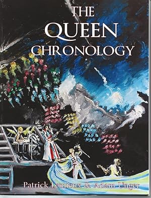 The Queen Chronology: The Recording & Release History of the Band