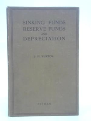 Imagen del vendedor de Sinking Funds, Reserve Funds, and Depreciation a la venta por World of Rare Books