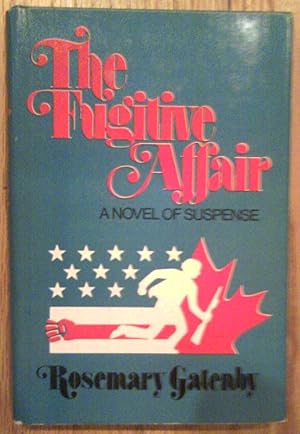 Bild des Verkufers fr The fugitive affair: A novel of suspense (Red badge novel of suspense) zum Verkauf von Redux Books