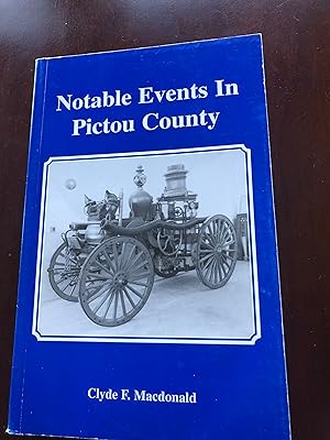 NOTABLE EVENTS IN PICTOU COUNTY