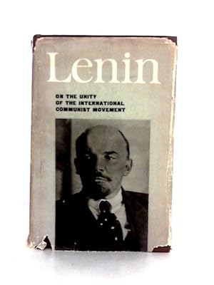 Bild des Verkufers fr On the Unity of the International Communist Movement zum Verkauf von World of Rare Books