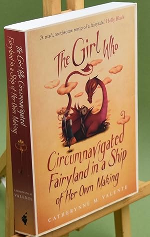Image du vendeur pour The Girl Who Circumnavigated Fairyland in a Ship of Her Own Making. First UK printing thus mis en vente par Libris Books