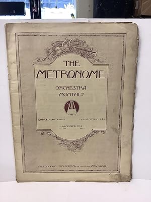 The Metronome, Orchestra Monthly magazine, December 1914, Vol. XXX, No. 12