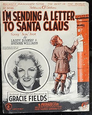 Imagen del vendedor de I'm Sending a Letter To Santa Claus | Song Fox-Trot [Vintage Piano Solo Sheet Music] (Music Publisher's Reference Number 3066) a la venta por Shore Books