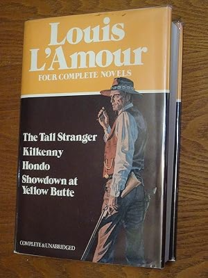 Seller image for Four Complete Novels: The Tall Stranger, Kilkenny, Hondo, Showdown At Yellow Butte for sale by Powdersmoke Pulps