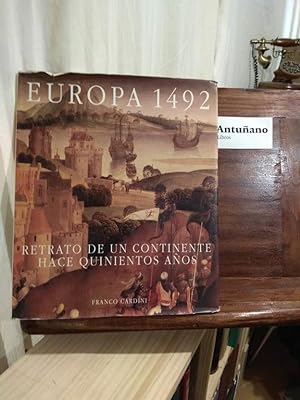 Seller image for Europa 1492. Retrato de un continente hace quinientos aos for sale by Libros Antuano