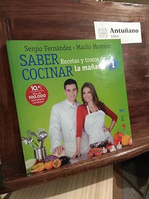 Image du vendeur pour Saber cocinar. Recetas y trucos de la maana mis en vente par Libros Antuano