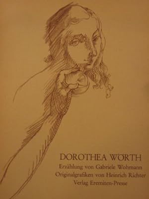 Bild des Verkäufers für Dorothea Wörth zum Verkauf von Gabis Bücherlager