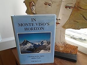 Seller image for In Monte Viso's Horizon for sale by PETER FRY (PBFA)