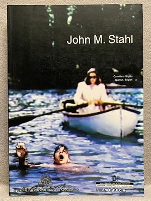JOHN M. STAHL. Edición bilingüe castellano/inglés.