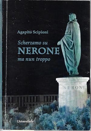 Bild des Verkufers fr Scherzando su Nerone ma nun troppo zum Verkauf von Biblioteca di Babele