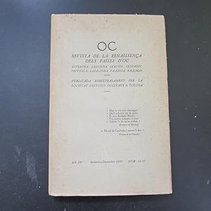 Seller image for OC - Revista de la Renaissena dels Paises d'Oc, An IX, Setembre-Decembre 1933, Num. 14-15 (Auvernha, Gasconha, Lemosin, Lengadoc, Provena, Catalonha, Valencia, Balearas) for sale by Bookstore-Online
