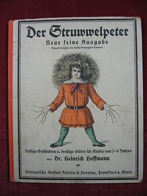 Der Struwwelpeter. Neue feine Ausgabe.