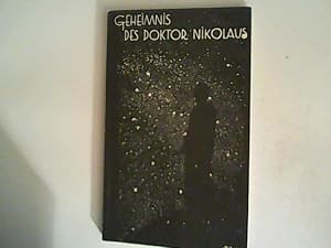 Bild des Verkufers fr Geheimnis des Doktor Nikolaus, Schauspiel zum 500. Geburtstag des Domherrn Nicolaus Coppernicus zum Verkauf von ANTIQUARIAT FRDEBUCH Inh.Michael Simon