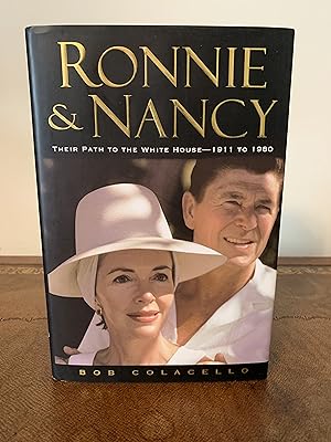 Immagine del venditore per Ronnie and Nancy: Their Path to the White House - 1911 to 1980 [FIRST EDITION, FIRST PRINTING] venduto da Vero Beach Books