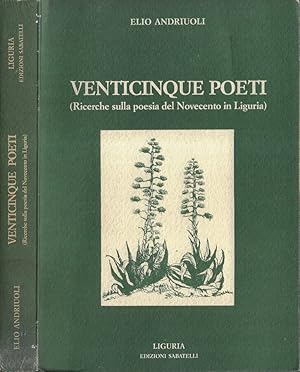 Bild des Verkufers fr Venticinque poeti Ricerche sulla poesia del novecento in Liguria zum Verkauf von Biblioteca di Babele