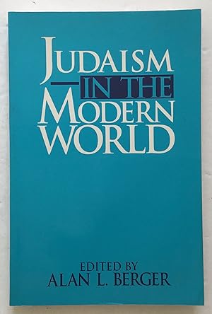 Judaism in the Modern World.