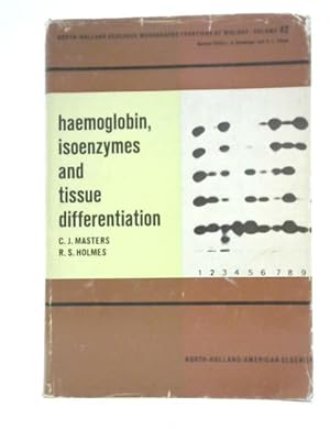 Bild des Verkufers fr Haemoglobin, Isoenzymes and Tissue Differentiation (Frontiers of Biology S.) zum Verkauf von World of Rare Books