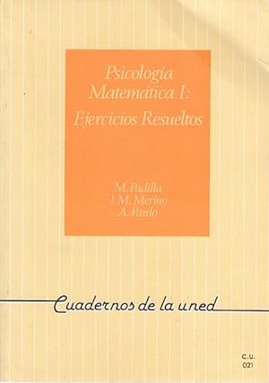 Seller image for PASICOLOGÍA MATEMÁTICA I. EJERCICIOS RESUELTOS for sale by Librería Vobiscum