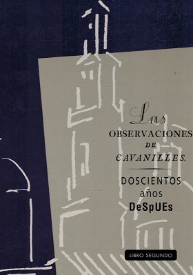 Seller image for LAS OBSERVACIONES DE CAVANILLES DOSCIENTOS AOS DESPUES. LIBRO SEGUNDO for sale by Librera Vobiscum