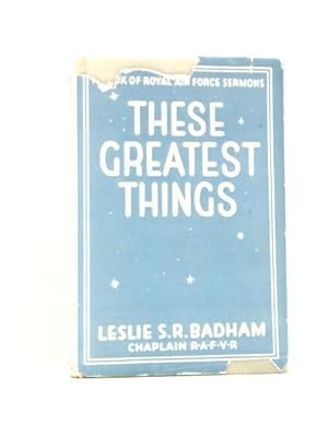 Bild des Verkufers fr These Greatest Things zum Verkauf von World of Rare Books