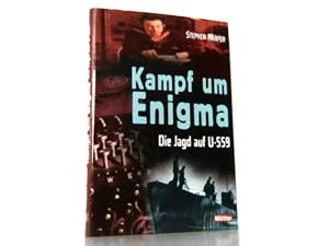 Bild des Verkufers fr Kampf um Enigma. Die Jagd auf U-559. zum Verkauf von Antiquariat Ehbrecht - Preis inkl. MwSt.