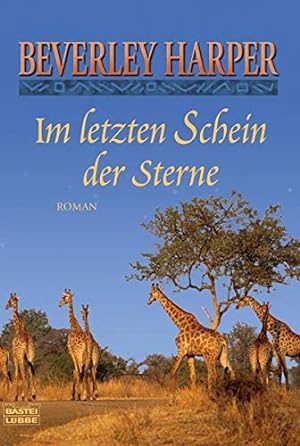 Seller image for Im letzten Schein der Sterne for sale by Eichhorn GmbH