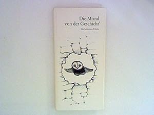 Bild des Verkufers fr Die Moral von der Geschich10,5 x 1 x 20,5 . - Die heitersten Fabeln zum Verkauf von Eichhorn GmbH