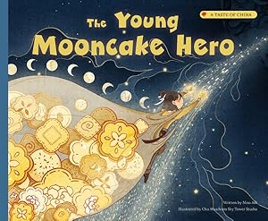 Image du vendeur pour Young Mooncake Hero mis en vente par GreatBookPrices
