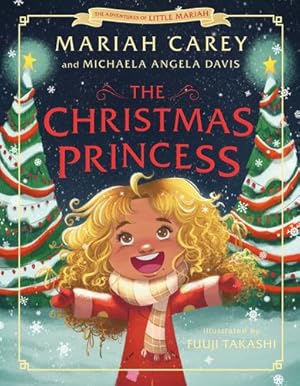 Seller image for The Christmas Princess by Carey, Mariah, Davis, Michaela Angela [Hardcover ] for sale by booksXpress