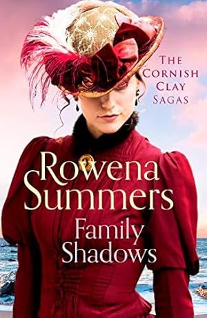 Seller image for Family Shadows: A heart-breaking novel of family secrets (The Cornish Clay Sagas): 4 for sale by WeBuyBooks