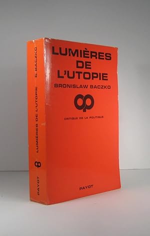 Image du vendeur pour Lumires de l'Utopie mis en vente par Librairie Bonheur d'occasion (LILA / ILAB)