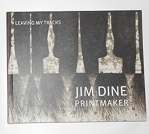Imagen del vendedor de Jim Dine - Printmaker - Leaving My Tracks a la venta por David Bunnett Books