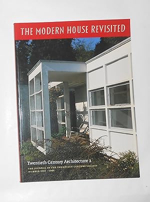 Seller image for The Modern House Revisited (Twentieth Century Architecture 2 / Number Two 1996) for sale by David Bunnett Books