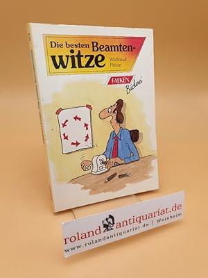 Bild des Verkufers fr Die besten Beamtenwitze ; (ISBN: 9783806805741) zum Verkauf von Roland Antiquariat UG haftungsbeschrnkt