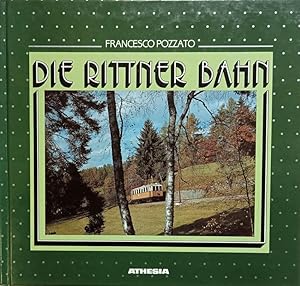 Immagine del venditore per Die Rittner Bahn. venduto da Antiquariat Bcheretage