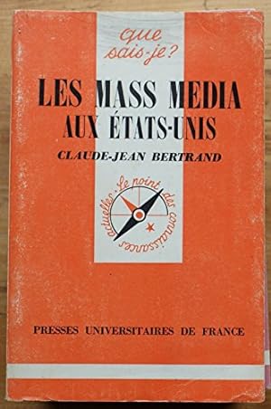Seller image for Les "Mass Media" Aux tats-Unis for sale by Ammareal