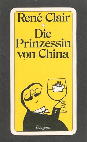 Bild des Verkufers fr Die Prinzessin von China Aus d. Franzs. von N. O. Scarpi / Diogenes-Taschenbcher ; 184 zum Verkauf von Versandantiquariat Nussbaum