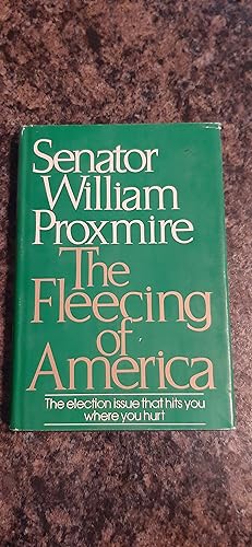 Seller image for The Fleecing of America for sale by Darby Jones