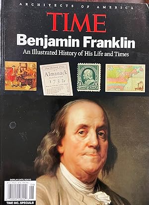 Immagine del venditore per Benjamin Franklin: An Illustrated History of His Life and Times venduto da BookMarx Bookstore