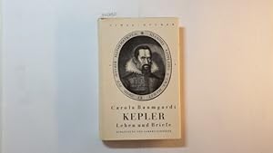 Johannes Kepler. Leben und Briefe. Eingeleitet von Albert Einstein.