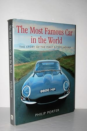 Bild des Verkufers fr The Most Famous Car in the World The Story of the Original E-Type Jaguar zum Verkauf von Nugget Box  (PBFA)