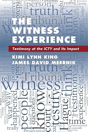 Seller image for The Witness Experience: Testimony at the Icty and Its Impact for sale by moluna