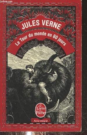 Bild des Verkufers fr Le Tour du monde en 80 jours zum Verkauf von Le-Livre