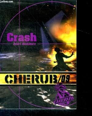 Image du vendeur pour Cherub Mission 9 Crash mis en vente par Le-Livre