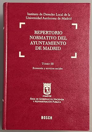 Seller image for Repertorio informativo del Ayuntamiento de Madrid (Tomo III) Economa y servicios sociales for sale by Los libros del Abuelo