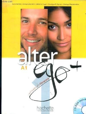 Seller image for Alter ego A1 methode de francais+ CD ROM for sale by Le-Livre