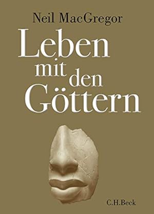 Bild des Verkufers fr Leben mit den Gttern. aus dem Englischen von Andreas Wirthenson und Annabel Zettel, zum Verkauf von nika-books, art & crafts GbR