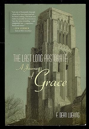 Seller image for The Last Long Pastorate: A Journey of Grace for sale by Granada Bookstore,            IOBA