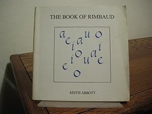 Seller image for The Book of Rimbaud for sale by Bungalow Books, ABAA